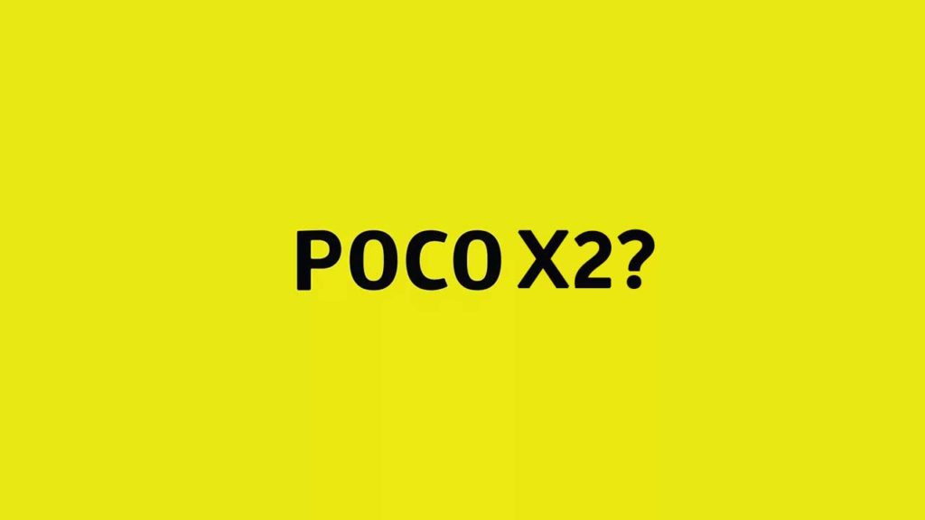 پوکو ایکس ۲ (Poco X2) همان نسخه 4G ردمی کی ۳۰ در هند خواهد بود