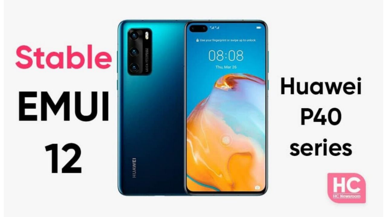 آپدیت EMUI 12 هواوی Mate 40 Pro و سری P40 رسماً ارائه شد